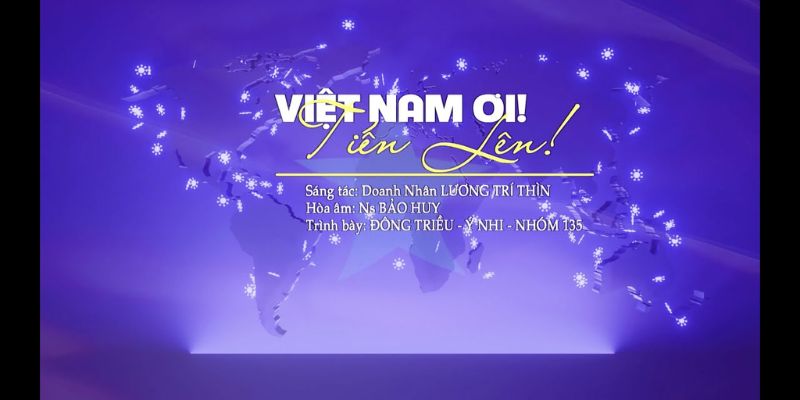 Giới thiệu cơ bản về bài Tiến lên Việt Nam ơi